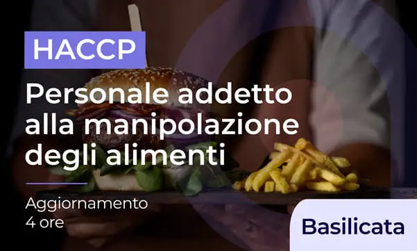 Personale addetto alla manipolazione degli alimenti - Aggiornamento - Basilicata